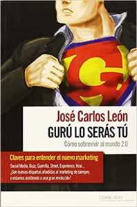 GURU LO SERAS TU. COMO SOBREVIVIR AL MUNDO 2.0