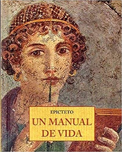 Un manual de vida - Epicteto