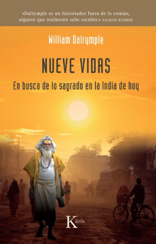Nueve vidas: En busca de lo sagrado en la India de hoy