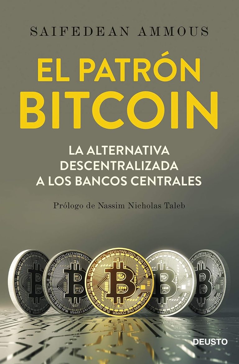El patrón Bitcoin: La alternativa descentralizada a los bancos centrales