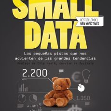 Small Data: Las pequeñas pistas que nos advierten de las grandes tendencias