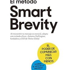 El método Smart Brevity: El poder de comunicar más con menos