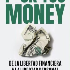 Fuck you money: De la libertad financiera a la libertad personal
